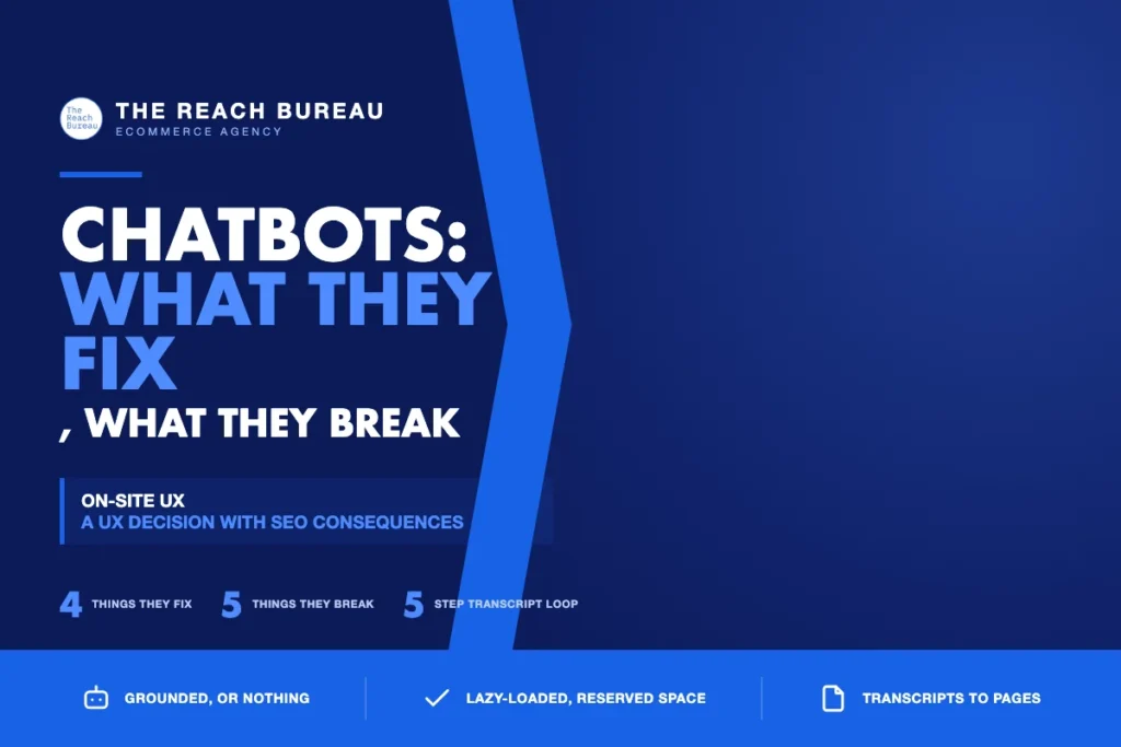 Ecommerce Chatbots: What They Fix and What They Break